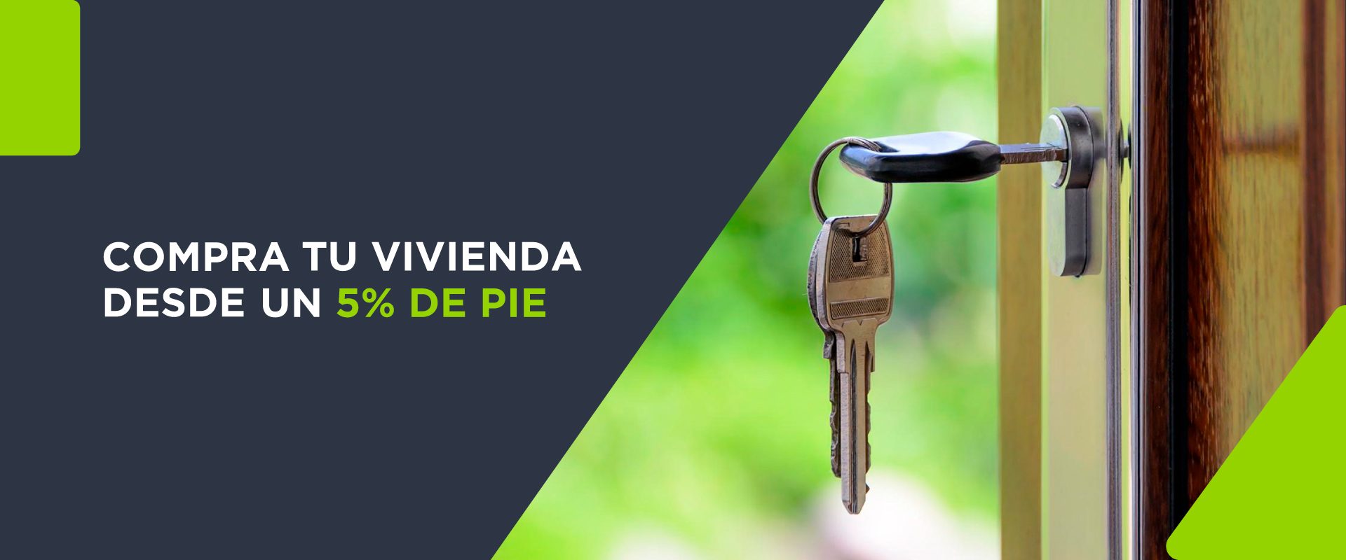 Compra tu vivienda desde un 5% de pie